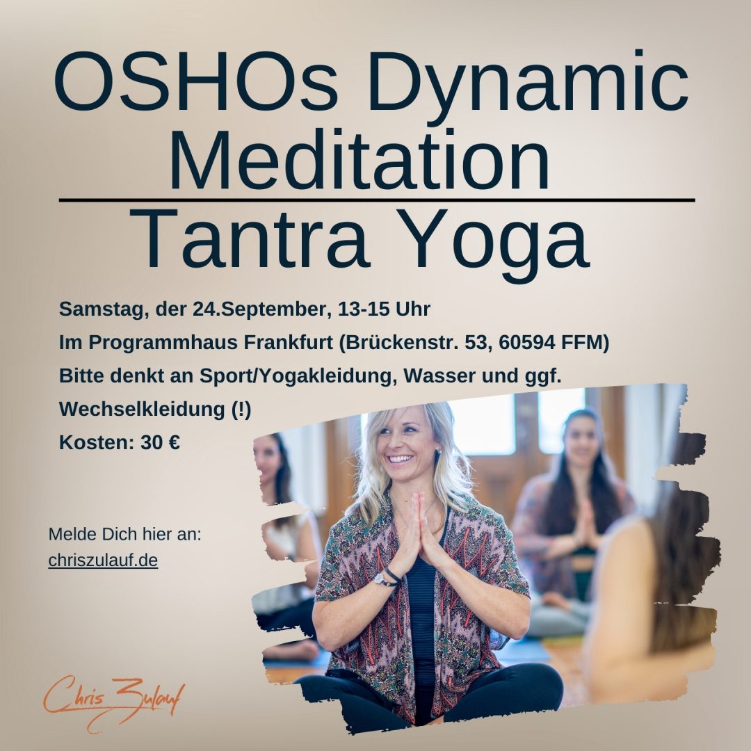 OSHOs Dynamic Meditation & Tantric Yoga Intro session