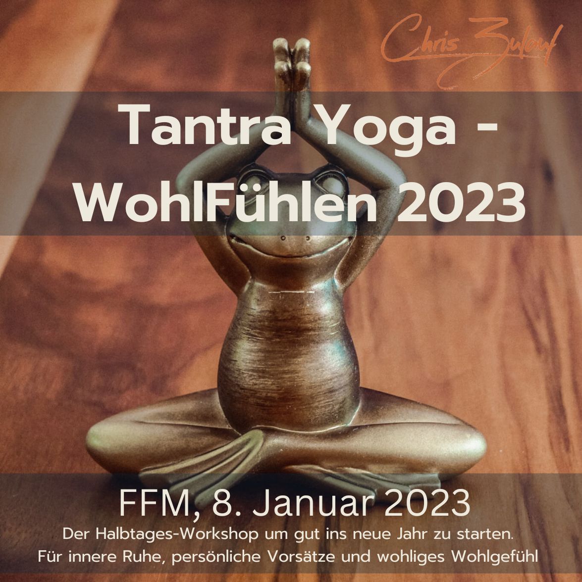 Tantra Yoga – WohlFühlen 2023